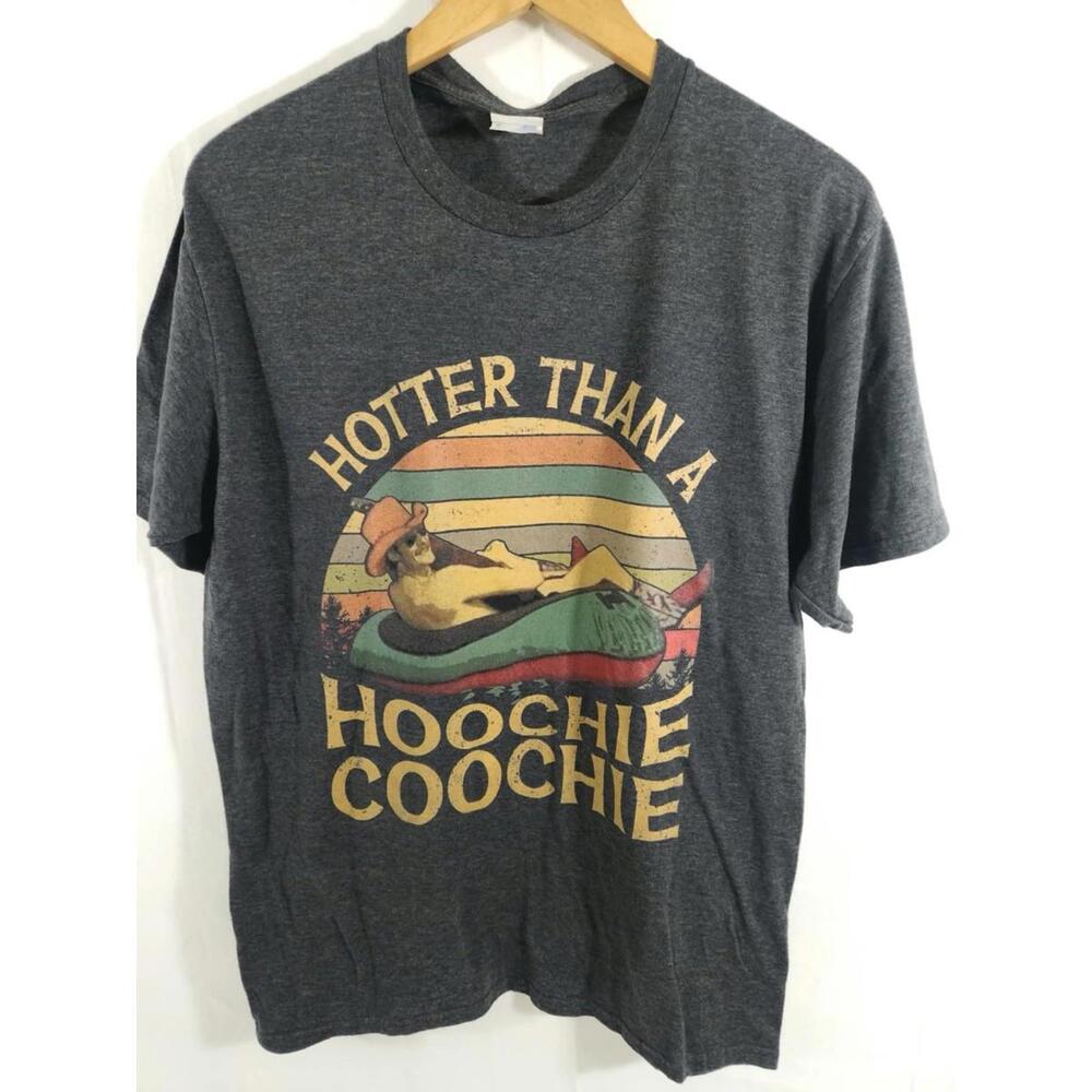 Port & Company Graphic T-Shirt Hotter Than a Hoochie Coochie